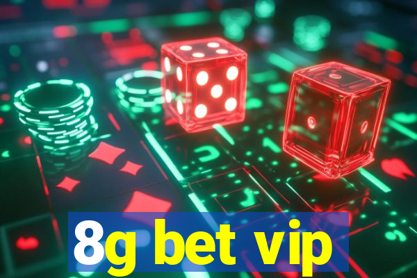 8g bet vip